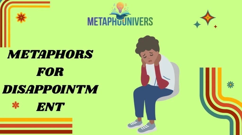 Metaphors for Disappointment