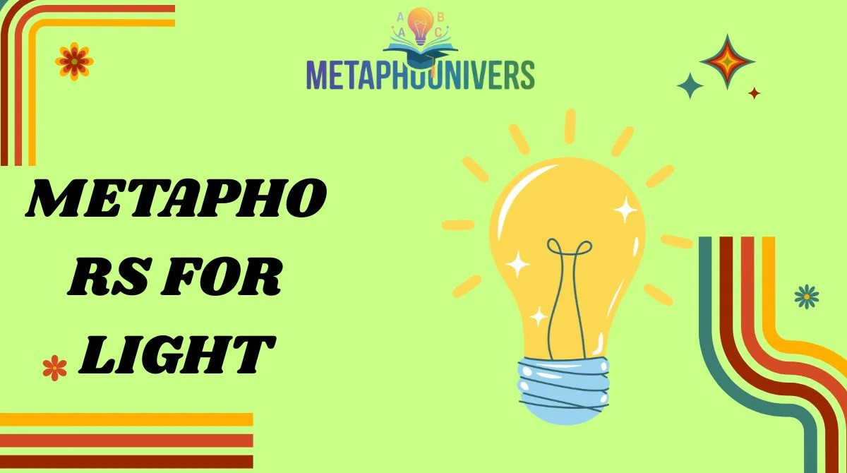 Metaphors for Light
