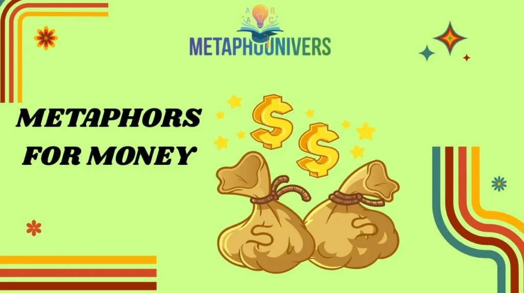 Metaphors for Money