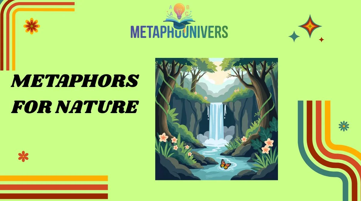 Metaphors for Nature