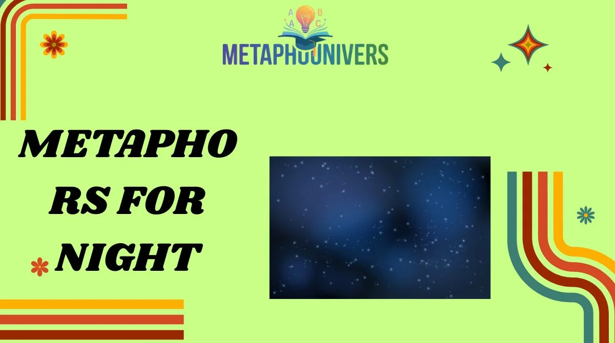 Metaphors for Night