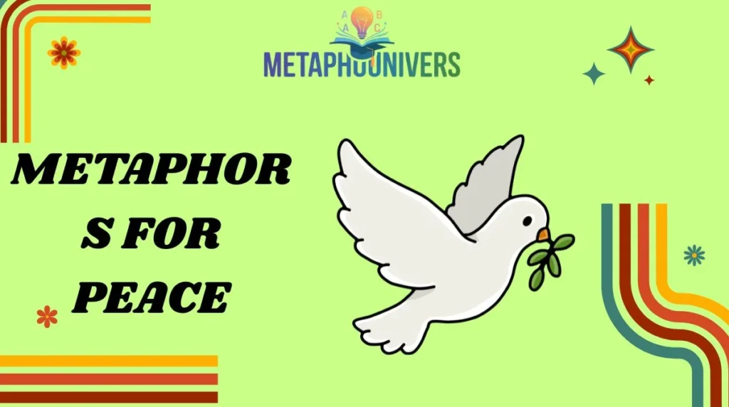 Metaphors for Peace
