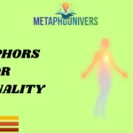Metaphors for Personality