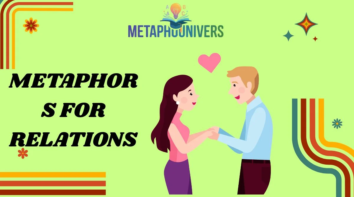 Metaphors for Relationships