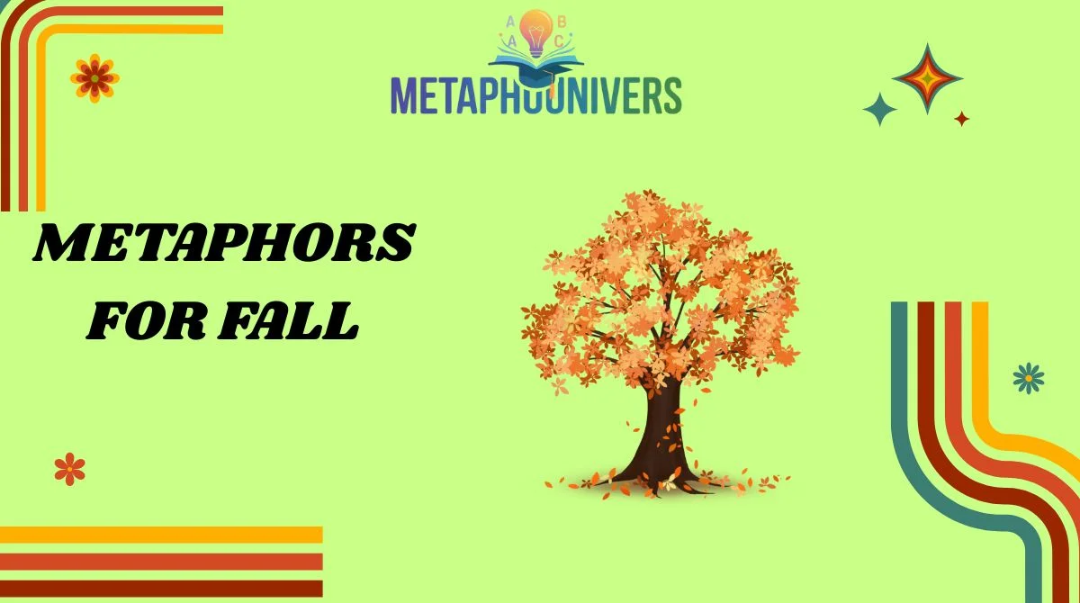 Metaphors for Fall