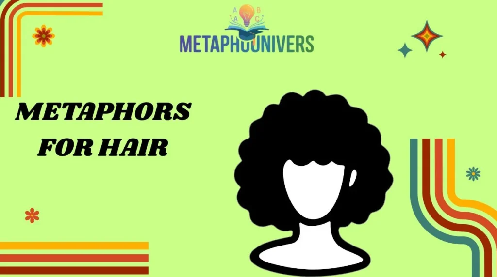 Metaphors for Hair