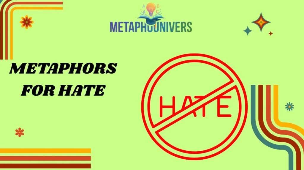 Metaphors for Hate