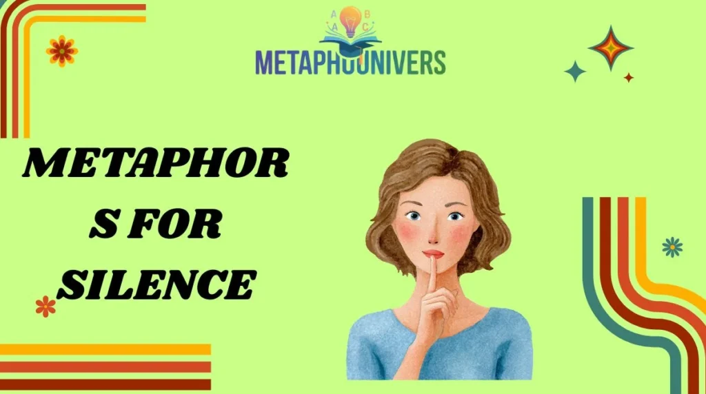 Metaphors for Silence