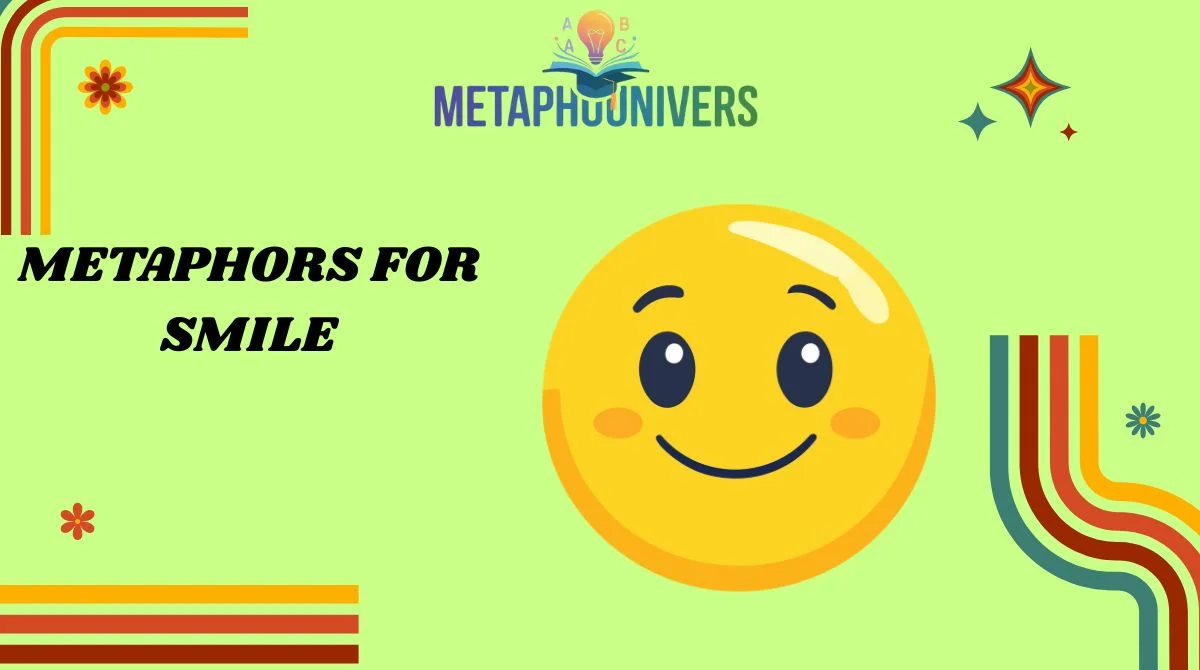 metaphors for smile