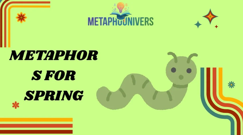 Metaphors for Spring