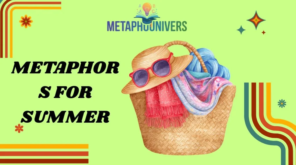 Metaphors for Summer