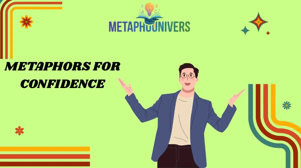 Metaphors for Confidence