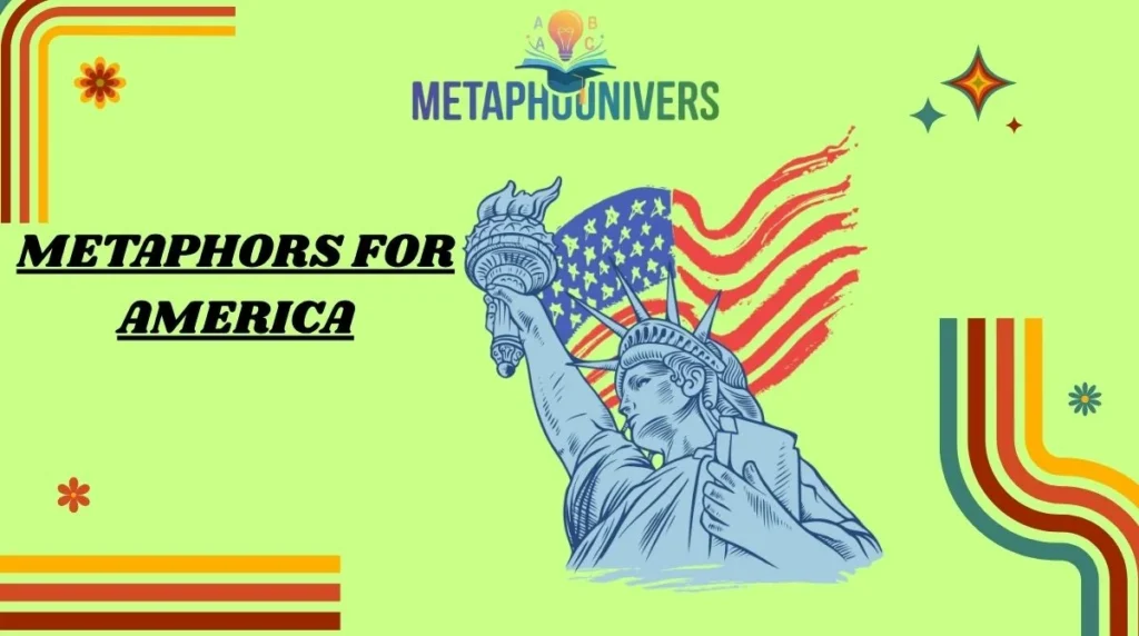 Metaphors for America