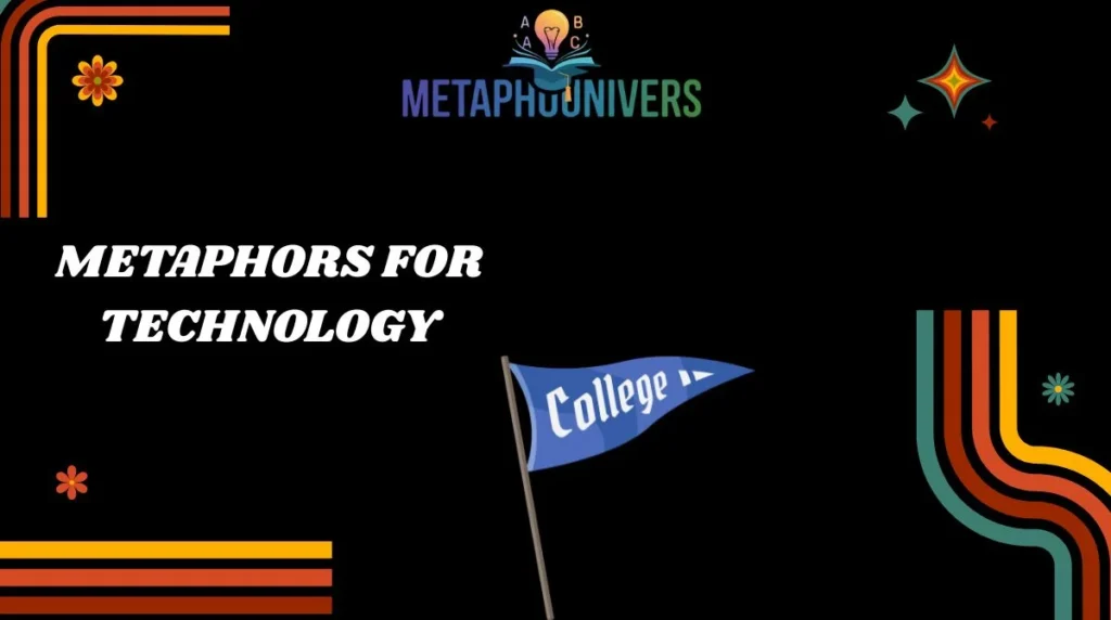 Metaphors for Technology