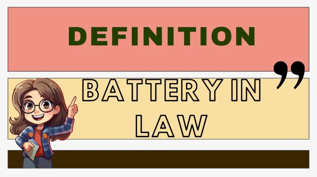 Battery Definition in Law
