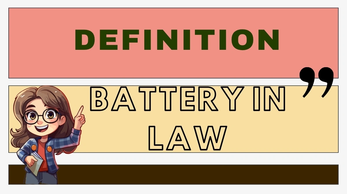 Battery Definition in Law