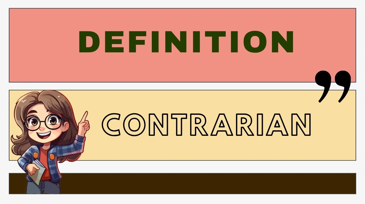 Contrarian Definition