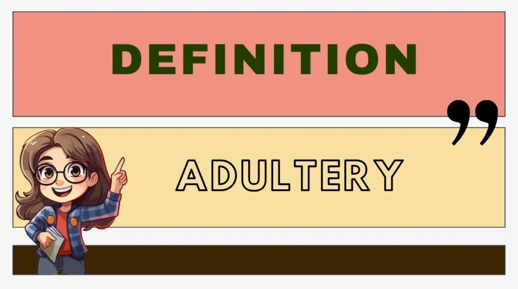 Definition of Adultery