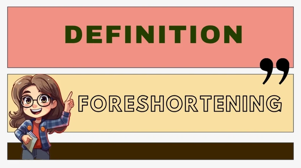 Foreshortening Definition