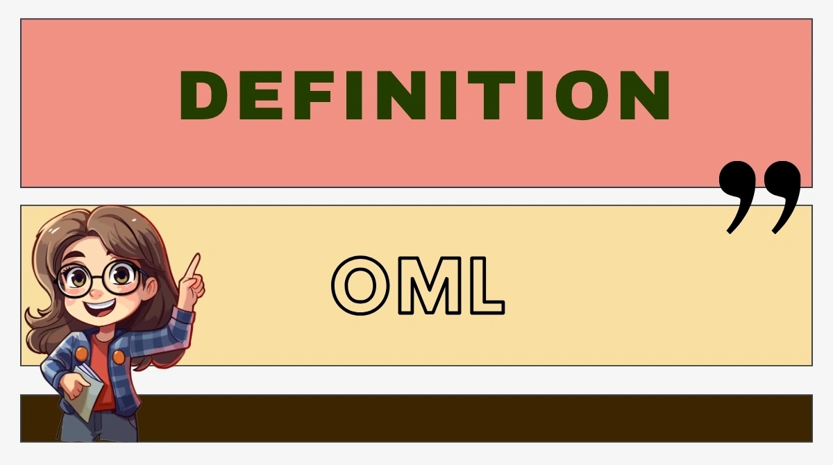 OML Definition