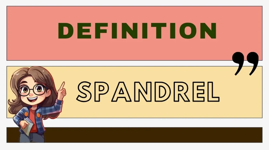 Spandrel Definition