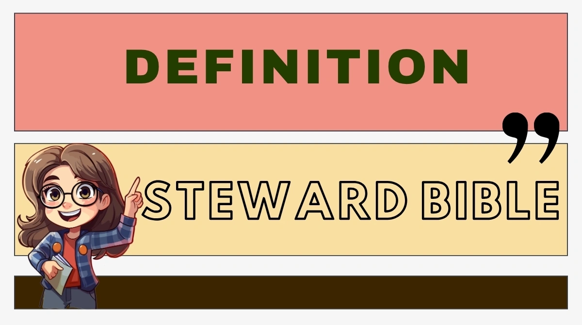 Steward Definition Bible